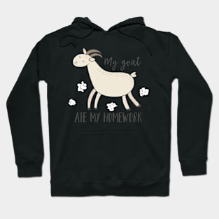 My Goat Ate My Homework, Funny Pet Hoodie